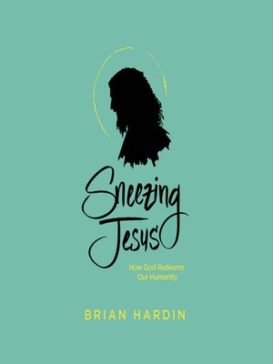 Sneezing Jesus - Audiobook